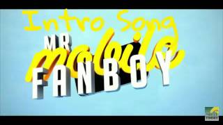 Mrmobilefanboy Intro Song K391 Fantastic [upl. by Anerak]