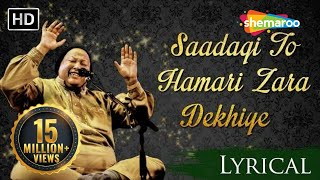 Saadagi To Hamari Zara Dekhiye by Nusrat Fateh Ali Khan with Lyrics  Superhit Hindi Sad Songs [upl. by Annetta]