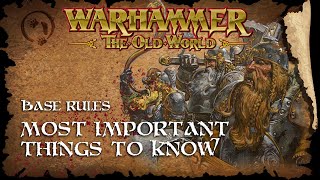 Base game Most Important things to know  The Old World Guide  Warhammer Fantasy [upl. by Shulem]