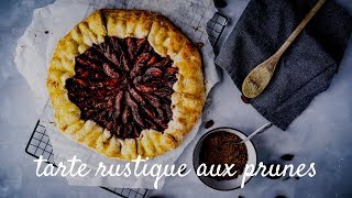 TARTE RUSTIQUE PRUNES [upl. by Ursi]