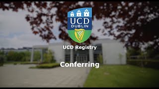 UCD Conferring Ceremonies [upl. by Popelka]