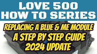 Replacing a Faulty Blue amp Me ECU Module  2024 UPDATE  Fiat 500 or Abarth  Love 500 How to Series [upl. by Notyarb849]