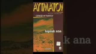 Toprak Ana  Cengiz Aytmatov shorts books kitap [upl. by Bouldon]