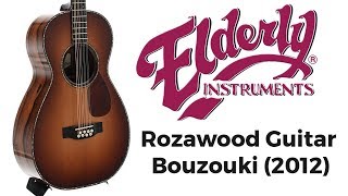 Rozawood Guitar Bouzouki 2012  Elderly Instruments [upl. by Elbert822]