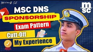 MSC DNS Sponsorship Exam Pattern CutOff  My Experience  MarineR Sk [upl. by Werner]