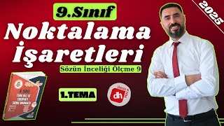 NOKTALAMA İŞARETLERİ  9Sınıf Edebiyat 1TEMA Sözün İnceliği 9Ölçme Soruları ve Cevapları [upl. by Urdna490]