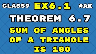 8 Theorem 67 class 9 how to prove sum of angles of a triangle is 180 [upl. by Eelsha]