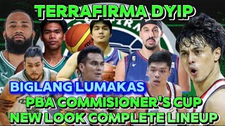 TERRAFIRMA DYIP NEW LOOK LINEUP FOR 20242025 PBA COMMISSIONERS CUP S49 GAME OPENING NOV27 2024 [upl. by Liz]