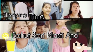 Ek Din Aisa Bhi  Shopping Time  Meri And Gopa Ki Bahut Saari Masti  Shivani Sengar vlogs [upl. by Infeld]