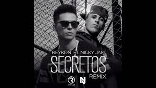 Reykon ft Nicky jam  Secretos [upl. by Ecienal637]