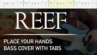 Reef  Place Your Hands Bass Cover with Tabs [upl. by Moran121]