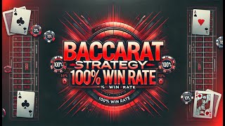 NEW 2025 Baccarat Strategy  How to WIN at Baccarat with 100 Winrate [upl. by Blumenthal]