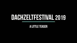 Teaser Dachzeltfestival 2019 [upl. by Nnaillij165]