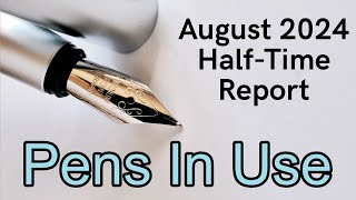 Pens In Use  Half time report  August 2024 [upl. by Kilah]