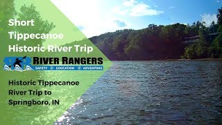 Adventure Trip Down the Historic Tippecanoe River [upl. by Yenruoc434]