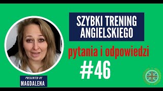 Szybki Trening Angielskiego  Pytania I Odpowiedzi  meeting 46 [upl. by Eilahtan]