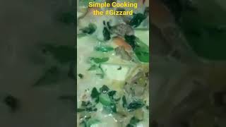 How to cook Gizzard in a Simple Recipe watch the full video in my channel and do subscribe [upl. by Dina]