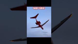 airplane SuperTanker 10Tanker fyp [upl. by Berkie314]