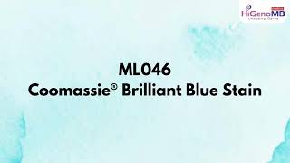 Coomassie® Brilliant Blue Stain  ML046 [upl. by Lucius10]