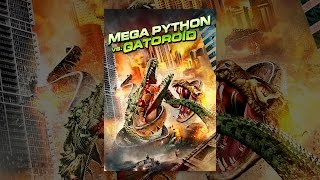 Mega Python vs Gatoroid [upl. by Juback]