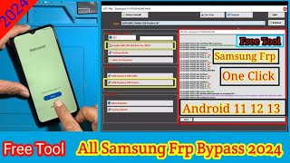 All Samsung Frp Bypass New Tool 2024  Samsung Android 12 13 14 Frp Unlock Adb Enable Fail Free Tool [upl. by Elsbeth254]