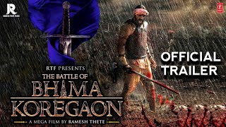 Official Trailer  The Battle of Bhima Koregaon  Arjun Rampal Sunny Leone Digagana [upl. by Esilrahc]