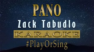 Pano  Zack Tabudlo KARAOKE VERSION [upl. by Martino]