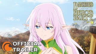 Banished from the Hero’s Party Season 2  OFFICIAL TRAILER [upl. by Enial359]