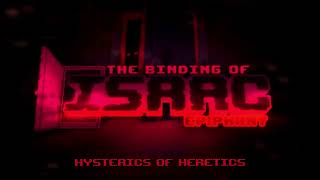 Hysterics of Heretics  Binding of Isaac Epiphany  Official Soundtrack [upl. by Booze]