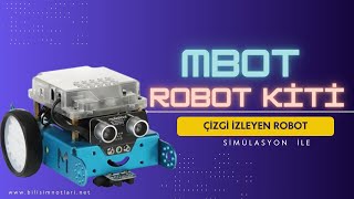 Mbot  Çizgi İzleyen Robot  Simülasyon Üzerinde [upl. by Llerdna]