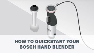 How to quickstart your Bosch Hand Blender [upl. by Nathanial918]