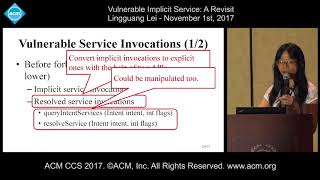 ACM CCS 2017  Vulnerable Implicit Service A Revisit  Lingguang Lei [upl. by Groveman]