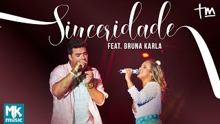 Thiago Makie ft Bruna Karla  Sinceridade AO VIVO [upl. by Arika467]