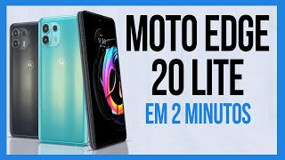 Motorola Edge 20 Lite Ficha Técnica [upl. by Zalea]