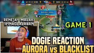 AKOSI DOGIE REACTION TO AURORA vs BLACKLIST GAME 1 [upl. by Stevana]