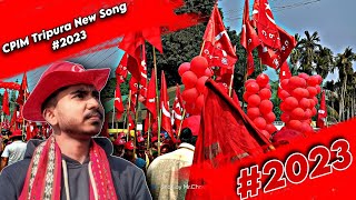 CPIM Tripura Song  Cpim Song  CPIM Bengali Song  CPIM 2023 Song  CPIM Election 2023 Song [upl. by Aldarcie197]