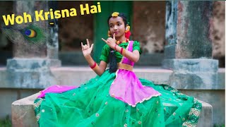 Woh krishna hai😊💥 danceCovered by Nilashree Dutta Rash special dance [upl. by Hartley]