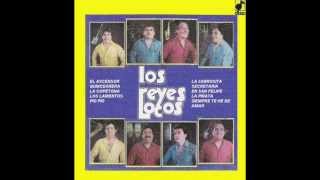 Los Reyes Locos  La Piñata 1988 [upl. by Arabelle]