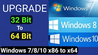 How to Upgrade WIndows 7 32Bit to WIndows 10 64Bit  Windows 7810 Explained [upl. by Fellner577]