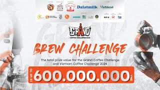 KHAI MẠC GRAND COFFEE CHALLENGE  THI ĐẤU QUAY BAR CHALLENGE [upl. by Croom185]