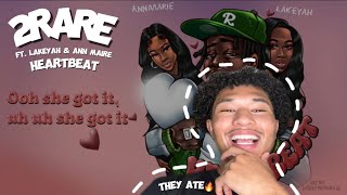 Fortune Reacts  Ep33  2Rare ft Lakeyah amp Ann Marie  Heartbeat REACTION [upl. by Akirret]