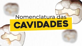 Classificação das cavidades  DENTÍSTICA [upl. by Dodwell115]