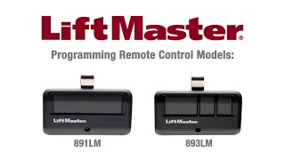 How to Program LiftMasters 891LM and 893LM Remote Controls to a Garage Door Opener [upl. by Ellehsram206]