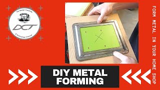 Metal FORMING in your home shop  DIY [upl. by Sadirah]