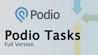 Podio Tasks  Podio Tutorial [upl. by Ahsael282]