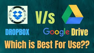 Which is Better Google Drive or Dropbox  Comparison Between Google Drive and Dropbox in Hindi [upl. by Ignacio17]