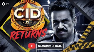 quotCID Season 2 Returns Exciting Comeback amp What Fans Can Expectquot [upl. by Eolhc]