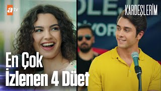 Doruk amp Asiye En Çok İzlenen 4 Düet 🎤🎸  Kardeşlerim Özel Kolaj [upl. by Tarrance]