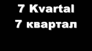 7 Kvartal [upl. by Petrina]