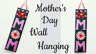 DIY Wall Hanging For Mothers DayMothers Day Gift IdeaMothers day Craft making [upl. by Eidna]